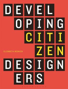 Paperback Developing Citizen Designers Book