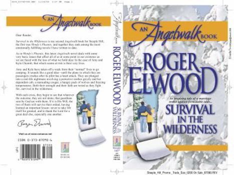 Paperback Survival in the Wilderness (An Angelwalk Book) Book