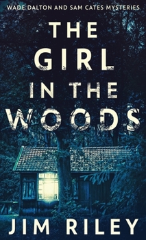 Hardcover The Girl In The Woods Book