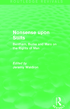 Paperback Nonsense upon Stilts (Routledge Revivals): Bentham, Burke and Marx on the Rights of Man Book