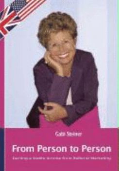 Paperback From Person to Person - Earning a Stable Income From Referral Marketing Book