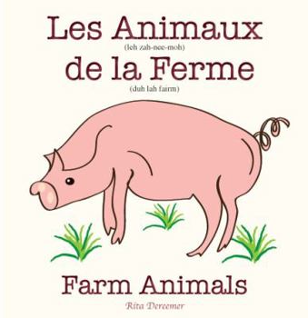 Board book Les Animaux de la Ferme [French] Book