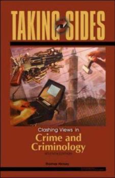 Paperback Taking Sides: Clashing Views in Crime and Criminology Book