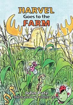 Paperback Harvel Goes to the Farm Book