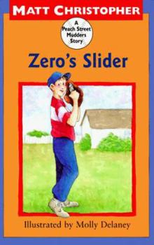 Zero's Slider (A Springboard Book) - Book  of the Peach Street Mudders