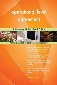 Paperback operational level agreement A Complete Guide - 2019 Edition Book