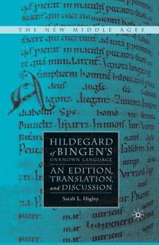Paperback Hildegard of Bingen's Unknown Language: An Edition, Translation, and Discussion Book