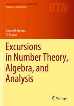 Paperback Excursions in Number Theory, Algebra, and Analysis Book