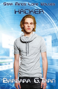 Paperback Hacker (Star Minds Lone Wolves) Book