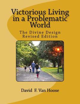 Paperback Victorious Living in a Problematic World Book