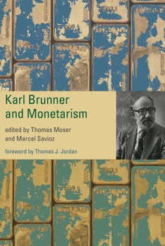 Hardcover Karl Brunner and Monetarism Book