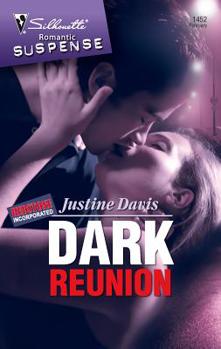Dark Reunion (Redstone, Incorporated) (Silhouette Romantic Suspense #1452) - Book #6 of the Redstone Incorporated