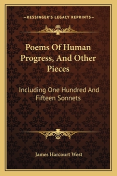 Poems of Human Progress, and Other Pieces;