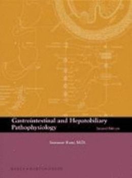 Paperback Gastrointestinal and Hepatobiliary Pathophysiology, Second Edition Book