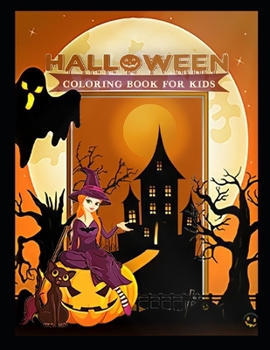 Paperback Halloween coloring book for kids 4-8+: Fun Coloring Activity book For Kids Book
