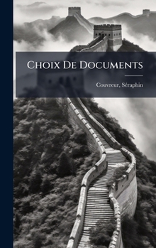 Hardcover Choix De Documents [Chinese] Book