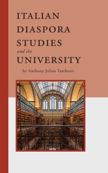 Paperback Italian Diaspora Studies and the University Book