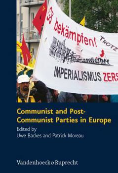 Hardcover Communist and Post-Communist Parties in Europe Book