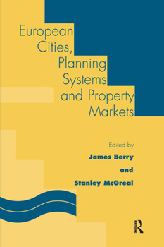 Hardcover European Cities, Planning Systems and Property Markets Book