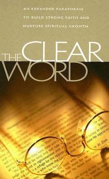 Hardcover Clear Word-OE-Pocket: An Expanded Paraphrase to Build Strong Faith and Nurture Spiritual Growth Book