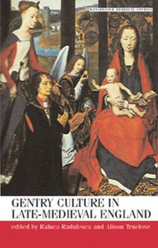 Paperback Gentry Culture in Late Medieval England Book