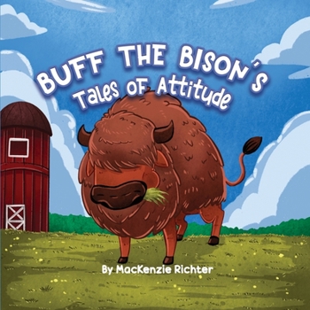 Paperback Buff the Bison's Tales of Attitude Book