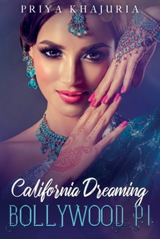 Paperback Bollywood P.I. California Dreaming Book