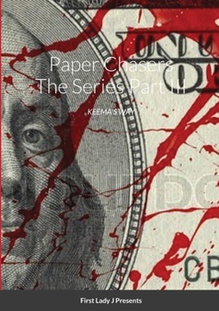 Paperback Paper Chasers The Series: Part III Book