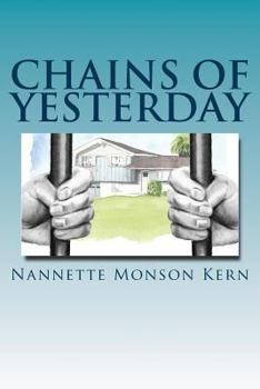 Paperback Chains of Yesterday Book