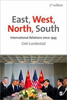 Paperback East, West, North, South: International Relations Since 1945 Book