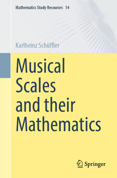 Paperback Musical Scales and Their Mathematics Book