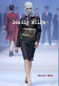Hardcover Deadly MILFs Book