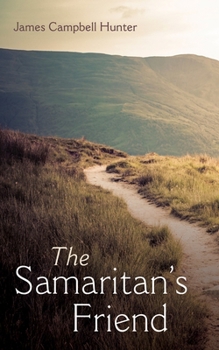 Paperback The Samaritan's Friend Book