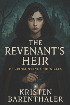 The Revenant's Heir (The Crimson Line Chronicles)