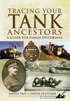 Paperback Tracing Your Tank Ancestors Book