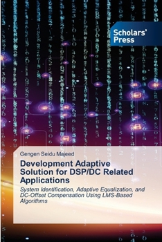 Paperback Development Adaptive Solution for DSP/DC Related Applications Book