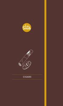 Hardcover Le Snob: Cigars Book