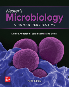 Loose Leaf Loose Leaf for Nester's Microbiology: A Human Perspective Book