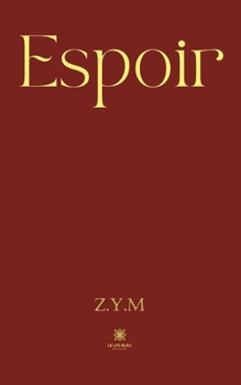 Paperback Espoir [French] Book