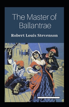 Paperback The Master of Ballantrae Annotated Book