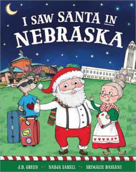 Hardcover I Saw Santa in Nebraska Book