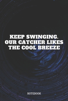 Paperback Notebook: My Softball Game Sport Training Planner / Organizer / Lined Notebook (6" x 9") Book