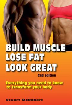 Paperback Build Muscle, Lose Fat, Look Great, 2nd Edition Book