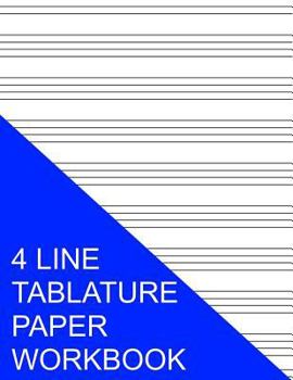 Paperback 4 Line Tablature Paper Workbook Book