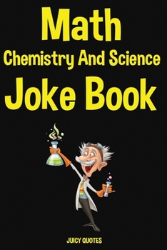 Paperback Math, Chemistry and Science Joke Book