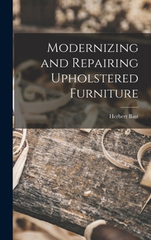 Hardcover Modernizing and Repairing Upholstered Furniture Book