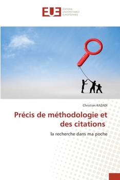 Paperback Précis de méthodologie et des citations [French] Book