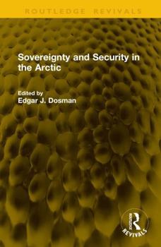 Hardcover Sovereignty and Security in the Arctic Book