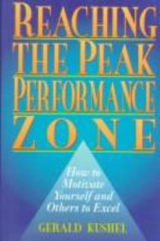 Hardcover Reaching Th Peak Performance Zone Book
