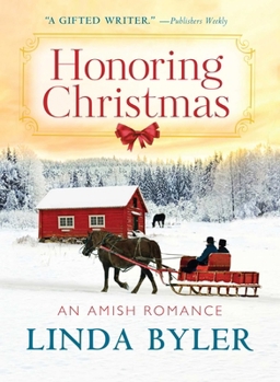 Paperback Honoring Christmas: A Historical Romance by an Amish Author Book